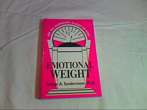 Imagen de archivo de Emotional Weight a la venta por Wonder Book