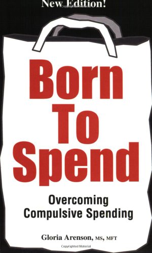 Imagen de archivo de Born to Spend a la venta por Better World Books