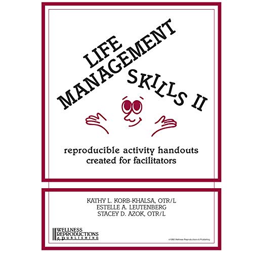 9780962202254: Life Management Skills II: Reproducible Activity Handouts Created for Facilitators