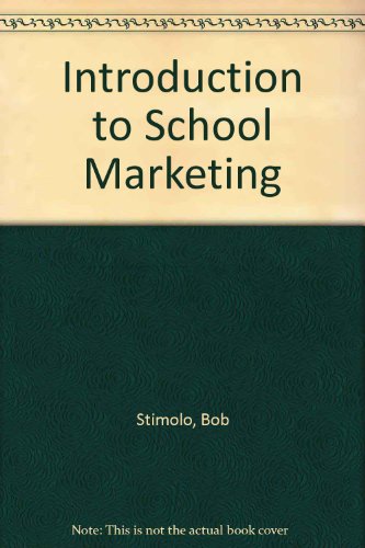 Imagen de archivo de Introduction to School Marketing a la venta por Wonder Book