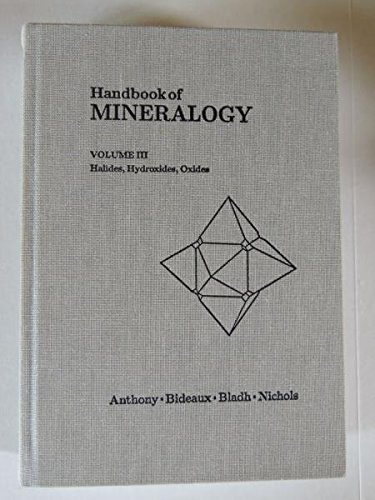 Stock image for Handbook of Mineralogy: Halides, Hydroxides, Oxides: Vol 3 for sale by Revaluation Books