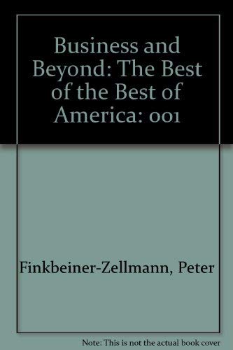 Beispielbild fr Business & Beyond, The Best of the Best of America, The top 20 cities the Top 10 resorts, zum Verkauf von Alf Books