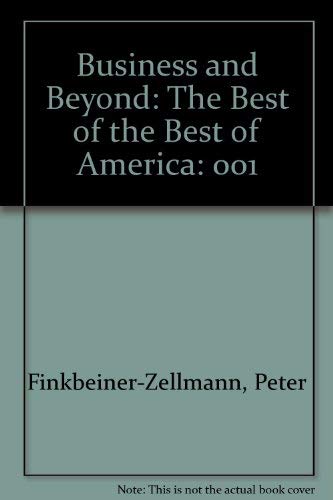 Stock image for Business & Beyond, The Best of the Best of America, The top 20 cities the Top 10 resorts, for sale by Alf Books