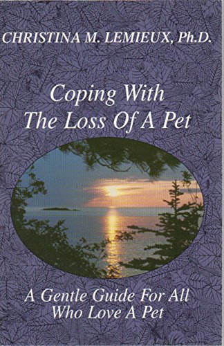 Stock image for Coping With the Loss of a Pet for sale by Bearly Read Books