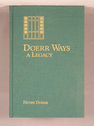 Doerr Ways: A Legacy