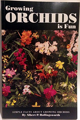 Beispielbild fr Growing Orchids is Fun zum Verkauf von Better World Books