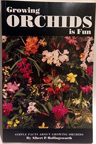 9780962227912: Title: Growing Orchids is Fun