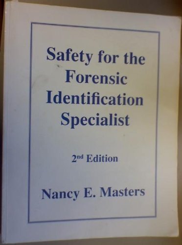 Stock-Bild f�r Safety for the forensic identification specialist