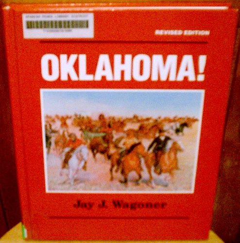 Oklahoma! (9780962236105) by Wagoner, Jay J.