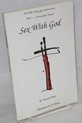Beispielbild fr Sex With God zum Verkauf von Robinson Street Books, IOBA