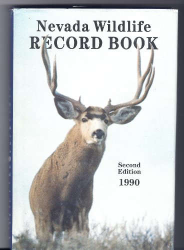 9780962246708: Nevada Wildlife Record Book