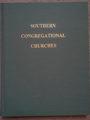 Imagen de archivo de Southern Congregational Churches a la venta por Better World Books