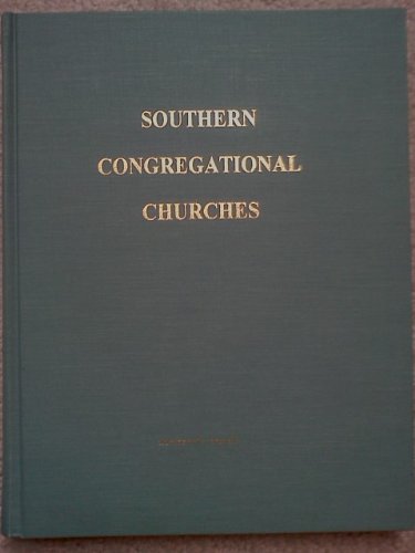 Stock image for Southern Congregational Churches for sale by Better World Books