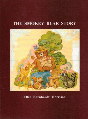 Stock image for The Smokey Bear Story for sale by ThriftBooks-Atlanta