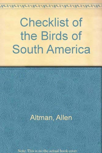 9780962255915: Checklist of the Birds of South America