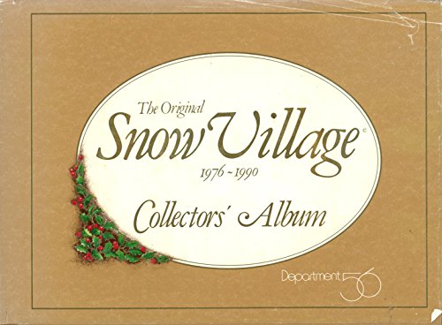 Beispielbild fr The Original Snow Village Collector's Album : 1990 Edition zum Verkauf von Better World Books