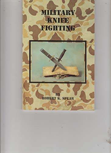 9780962262760: Military Knife Fighting