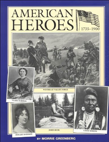 Stock image for American Heroes, 1735 to 1900 for sale by SecondSale