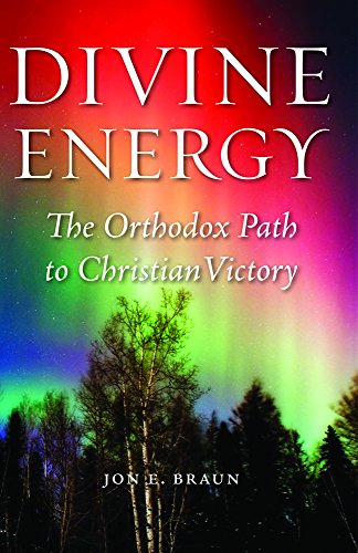 Imagen de archivo de Divine Energy: The Orthodox Path to Christian Victory a la venta por SecondSale