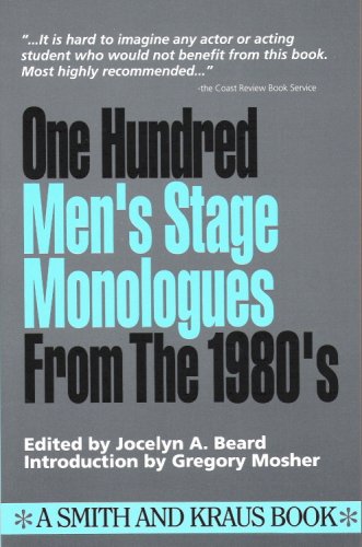 Beispielbild fr 100 Men's Stage Monos from the 80's (Monologue Audition Series) zum Verkauf von Wonder Book