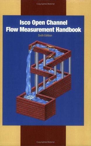 9780962275739: Title: Isco Open Channel Flow Measurement Handbook