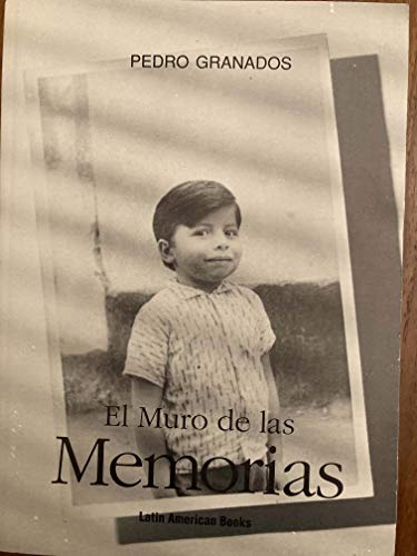 Imagen de archivo de El Muro De Las Memorias a la venta por Stony Hill Books