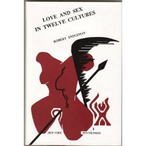 Stock image for Love and Sex in 12 Cultures for sale by Wonder Book