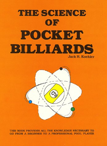 Imagen de archivo de Science of Pocket Billiards a la venta por GoldenWavesOfBooks