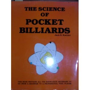 Imagen de archivo de The Science of Pocket Billiards a la venta por Books From California