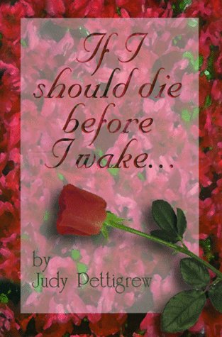 Imagen de archivo de If I Should Die Before I Wake. a la venta por Revaluation Books