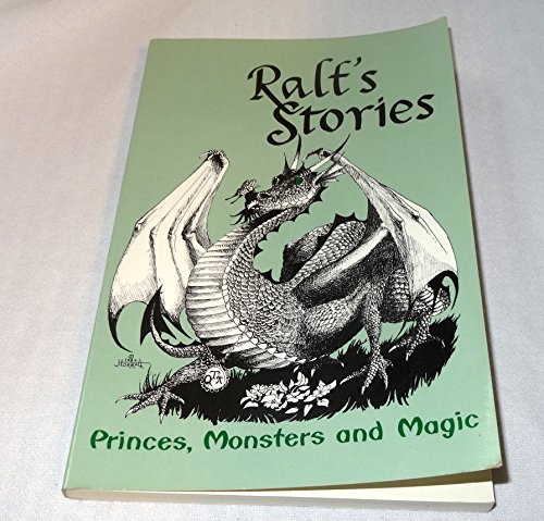 9780962290510: Ralf's Stories: Princes, Monsters, and Magic