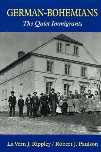 Imagen de archivo de German-Bohemians: The Quiet Immigrants a la venta por HPB Inc.