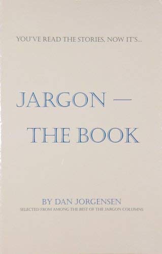 Stock image for Jargon -- The Book for sale by Chequamegon Books