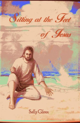 9780962296123: Sitting At the Feet of Jesus