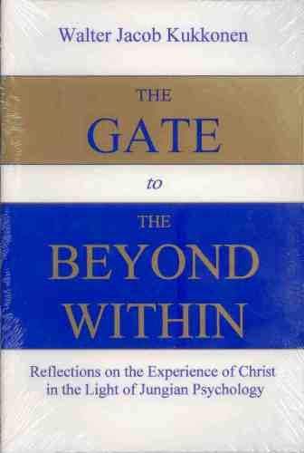 9780962298578: The Gate to the Beyond Within