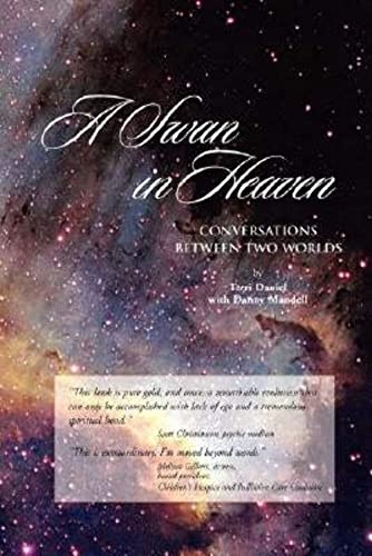 Stock image for A Swan in Heaven: Conversations Between Two Worlds for sale by Letusbegin
