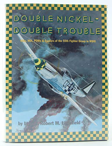 9780962308031: Double Nickel- Double Trouble