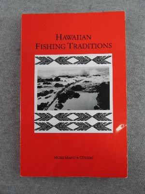 Beispielbild fr Hawaiian Fishing Traditions zum Verkauf von Wonder Book