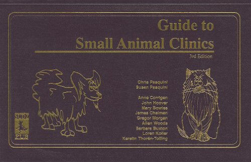 9780962311444: Guide to Smalle Animal Clinics