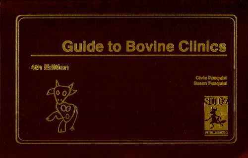 9780962311499: Guide to Bovine Clinics