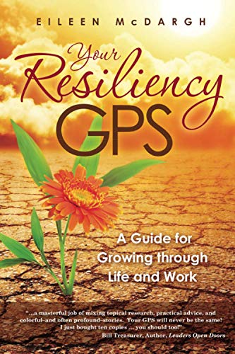 Stock image for Your Resiliency GPS: A Guide for Growing through Life and Work for sale by SecondSale