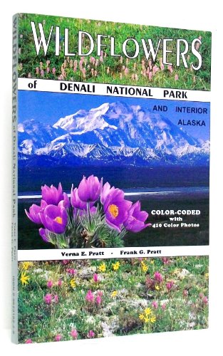 Stock image for Wildflowers of Denali National Park for sale by Half Price Books Inc.