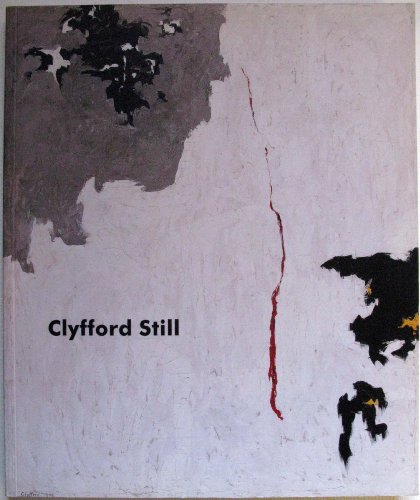 9780962320392: Clyfford Still: Paintings, 1944-1960