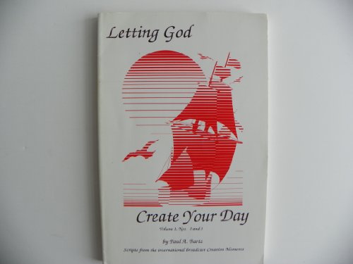 Stock image for Letting God Create Your Day, Volume 1, Nos. 2 & 3 (Volume 1) for sale by Wonder Book