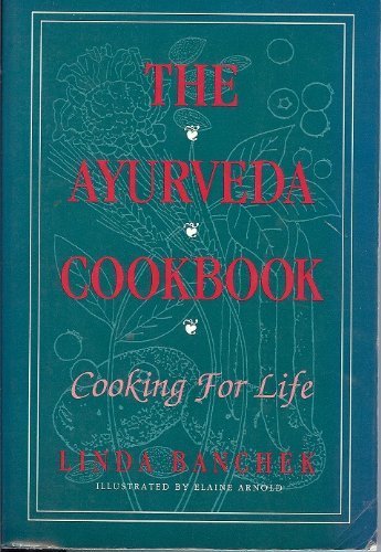 9780962325922: Ayurveda Cookbook: Cooking for Life (American Edition Series)