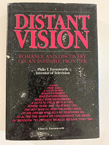 9780962327605: Distant Vision: Romance and Discovery of an Invisible Frontier
