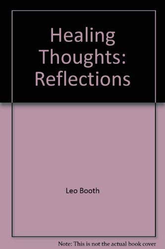 Imagen de archivo de Healing Thoughts: Reflections a la venta por ThriftBooks-Dallas