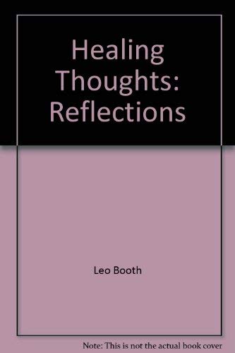 Stock image for Healing Thoughts: Reflections for sale by ThriftBooks-Dallas