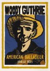 Stock image for Woody Guthrie: American Balladeer (Unsung Americans) for sale by Friends of the Brownsburg Public Library