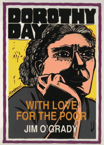 Beispielbild fr Dorothy Day: With Love for the Poor (Unsung Americans) zum Verkauf von Open Books
